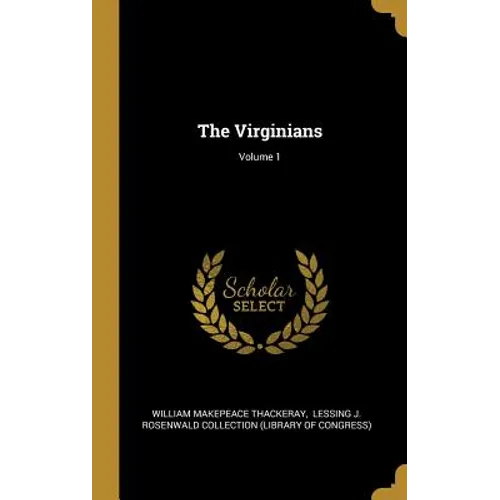 The Virginians; Volume 1