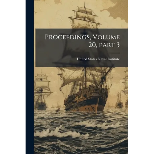 Proceedings, Volume 20, part 3