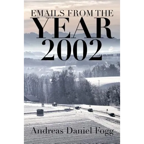 Emails from the Year 2002
