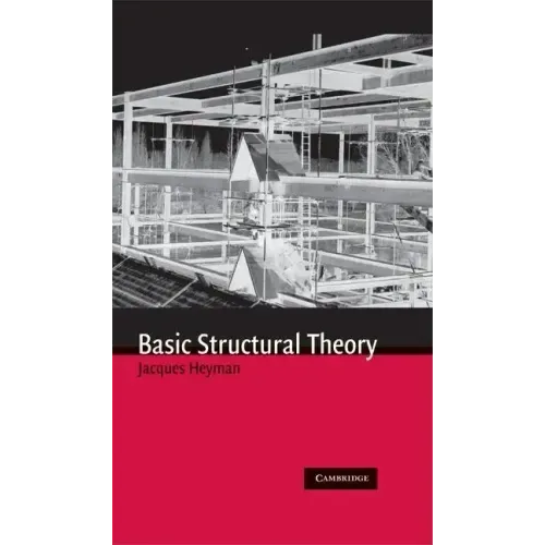 Basic Structural Theory