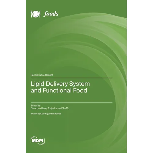 Lipid Delivery System and Functional Food