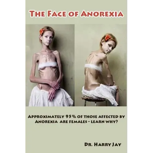 The Face of Anorexia