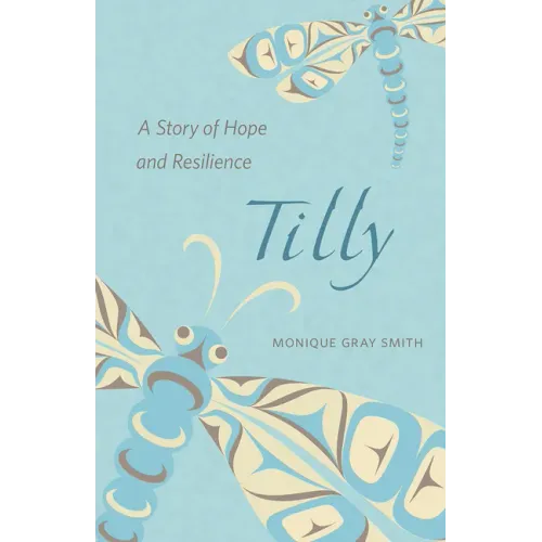 Tilly: A Story of Hope and Resilience