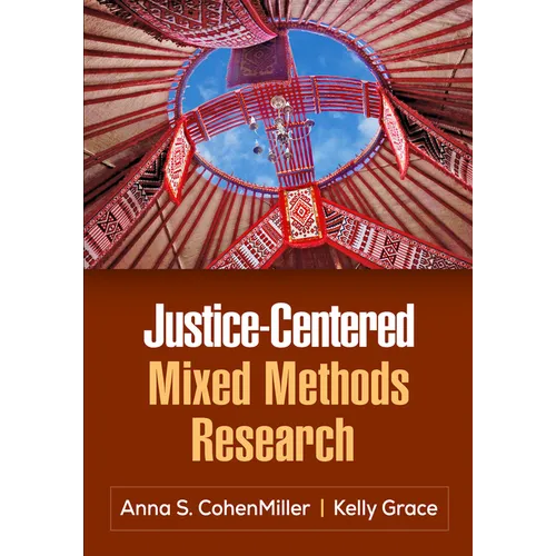 Justice-Centered Mixed Methods Research