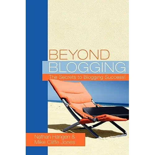 Beyond Blogging