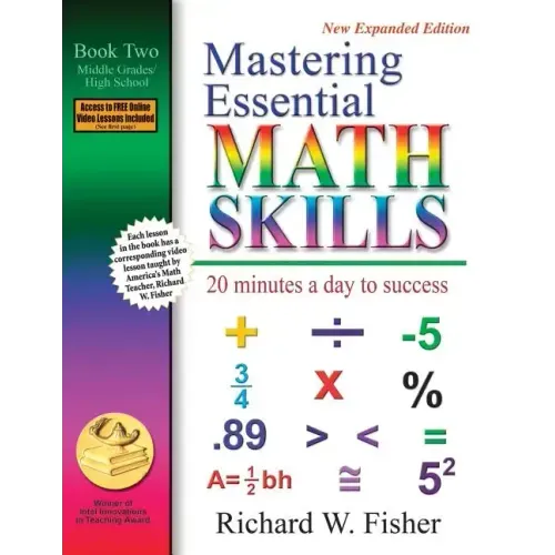 Mastering Essential Math Skills, Book Two, Middle Grades/High School: 20 Minutes a day to success