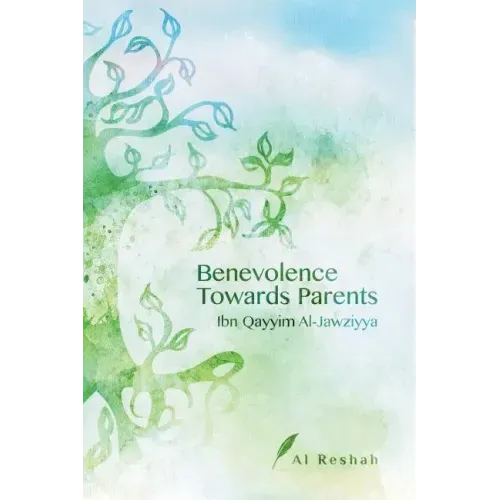 Benevolence Towards Parents