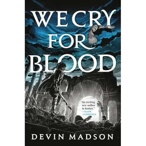 We Cry for Blood