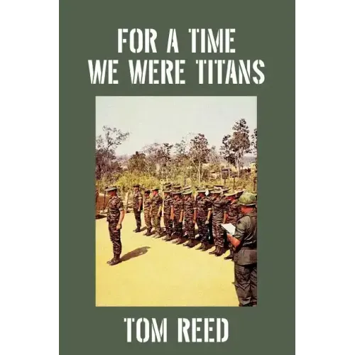 For A Time We Were Titans