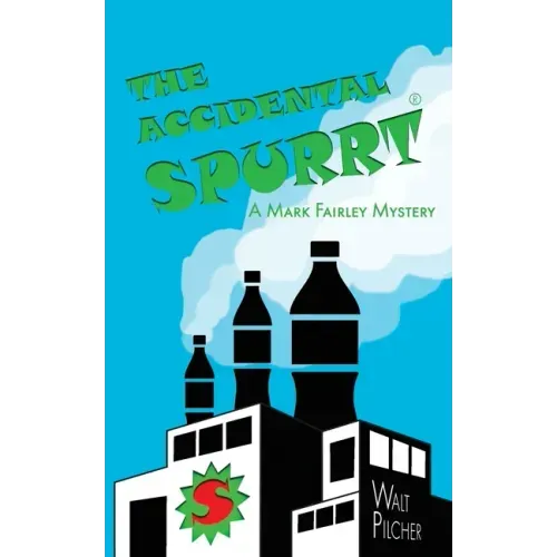 The Accidental Spurrt