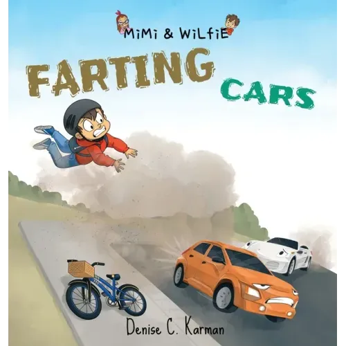Mimi & Wilfie - Farting Cars