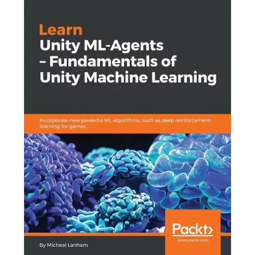 Learn Unity ML - Agents - Fundamentals of Unity Machine Learning