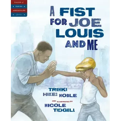 A Fist for Joe Louis and Me