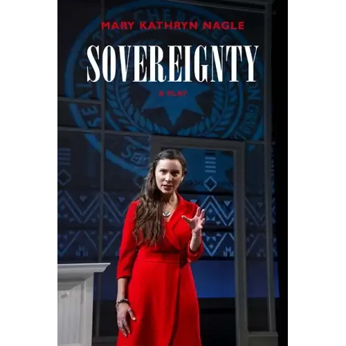 Sovereignty: A Play