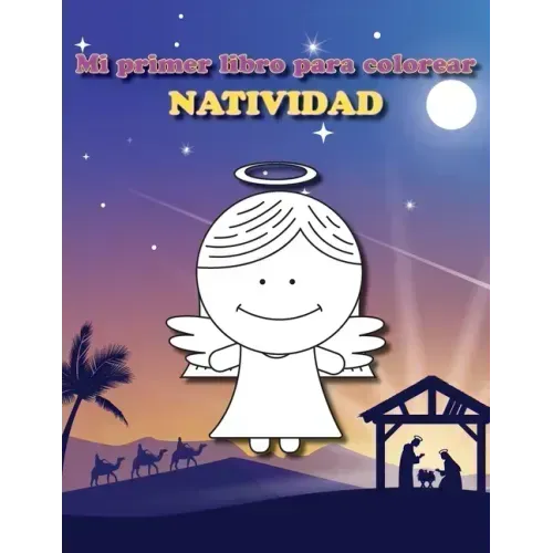 Mi primer libro para colorear: Natividad: Libro para colorear de Navidad