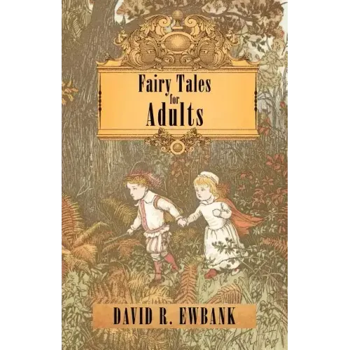Fairy Tales for Adults