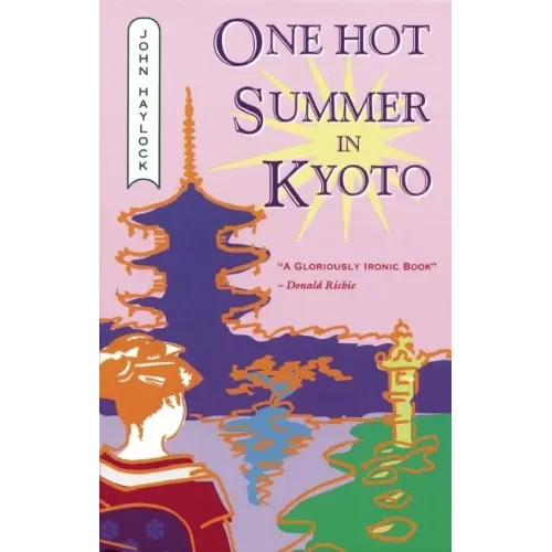 One Hot Summer in Kyoto