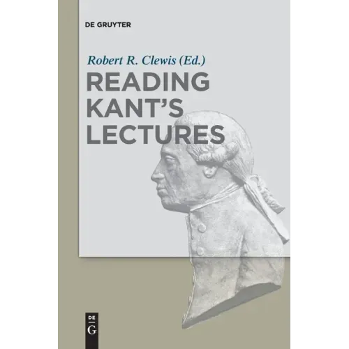 Reading Kant's Lectures