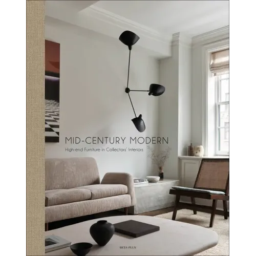 Mid-Century Modern: High-End Furniture in Collectors' Interiors