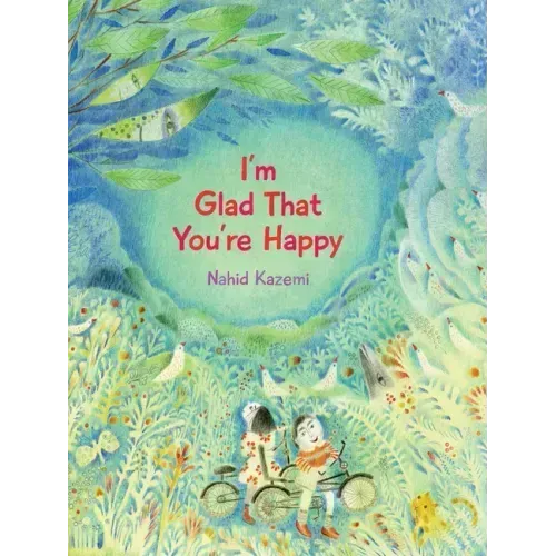 I'm Glad That You're Happy