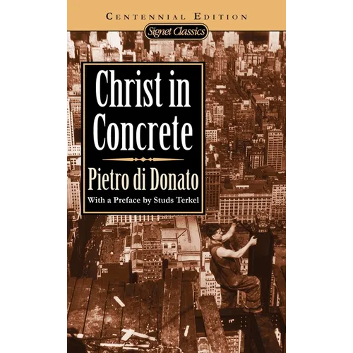 Christ in Concrete - Mass Market Paperbound