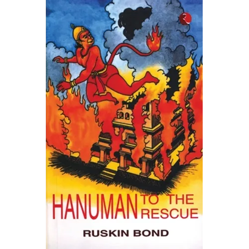 Hanuman to the Rescue