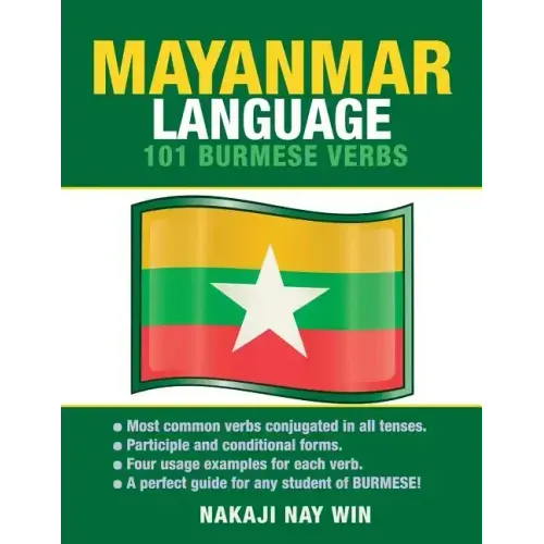 Mayanmar Language: 101 Burmese Verbs