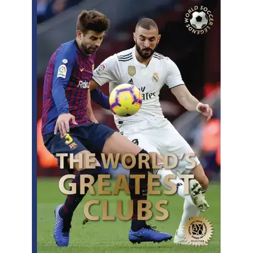 The World's Greatest Clubs