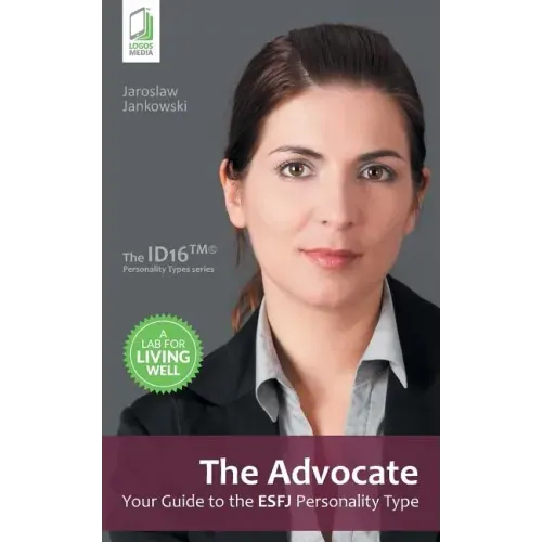 The Advocate: Your Guide to the ESFJ Personality Type