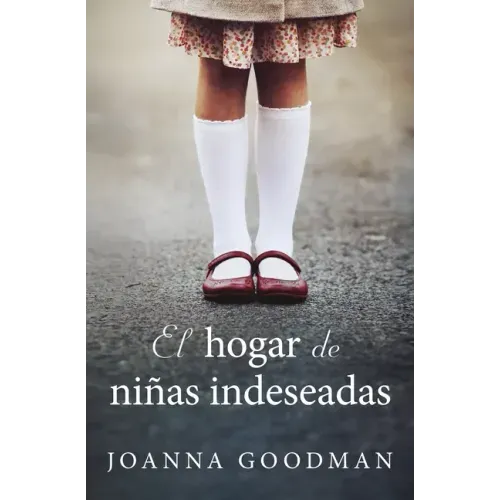Hogar de Niñas Indeseadas, El