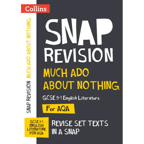 Much ADO about Nothing Aqa GCSE 9-1 English Literature Text Guide: Ideal for Home Learning, 2022 and 2023 Exams