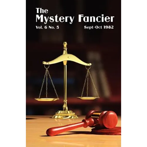 The Mystery Fancier (Vol. 6 No. 5) September/October 1982