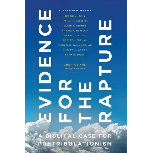 Evidence for the Rapture: A Biblical Case for Pretribulationism