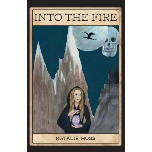 Into the Fire