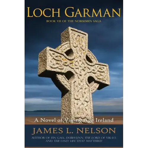 Loch Garman: A Novel of Viking Age Ireland