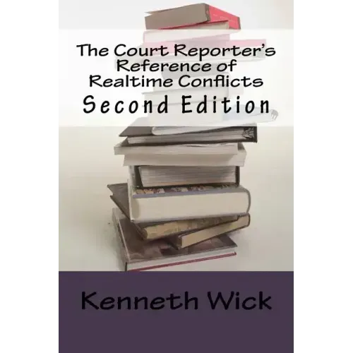 The Court Reporter's Reference of Realtime Conflicts
