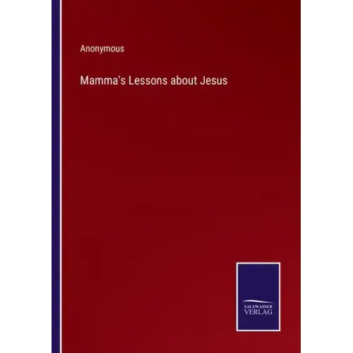 Mamma's Lessons about Jesus