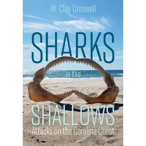Sharks in the Shallows: Attacks on the Carolina Coast