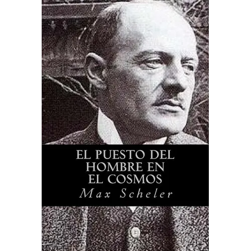 El Puesto del Hombre en el Cosmos