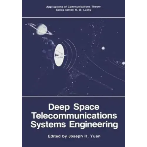Deep Space Telecommunications Systems Engineering