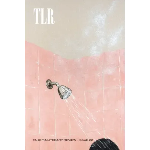 Tahoma Literary Review: Issue 22