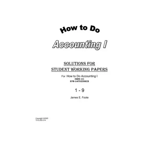 How to Do Accounting I Solutions for Chapter 1 - 9