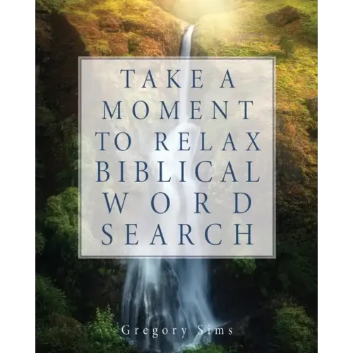 Take a Moment to Relax Biblical Word Search
