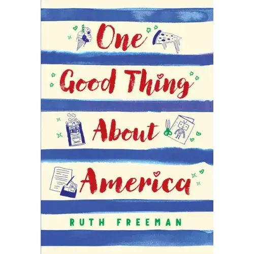 One Good Thing about America: Story of a Refugee Girl