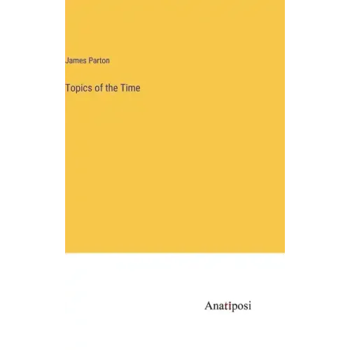 Topics of the Time