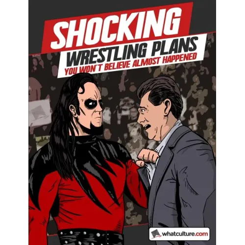 Shocking Wrestling Plans You Won't Believe Almost Happened