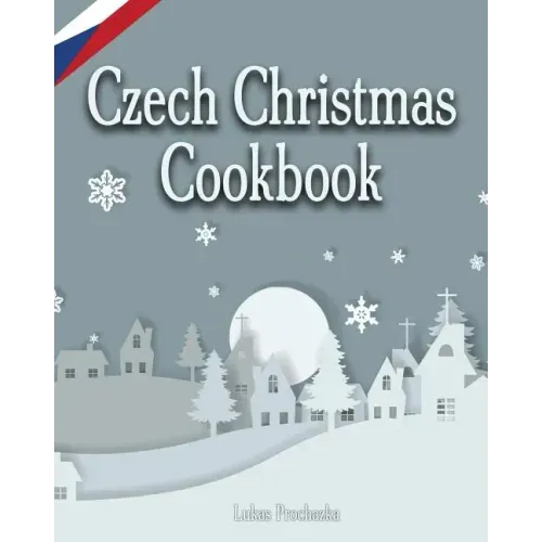 Czech Christmas Cookbook