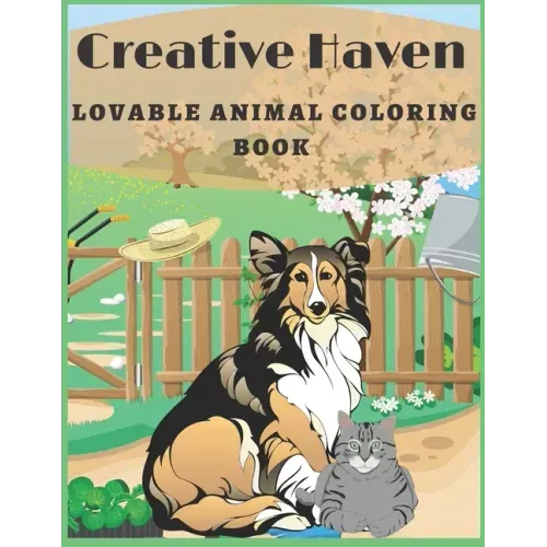 Creative Haven Lovable animal Coloring Book: Creative Haven Lovable Cats and Dogs Coloring Book