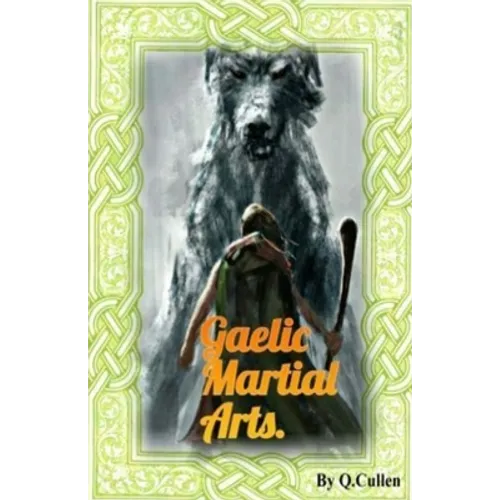 Gaelic Martial Arts