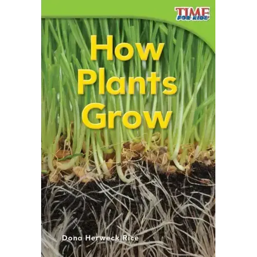 How Plants Grow
